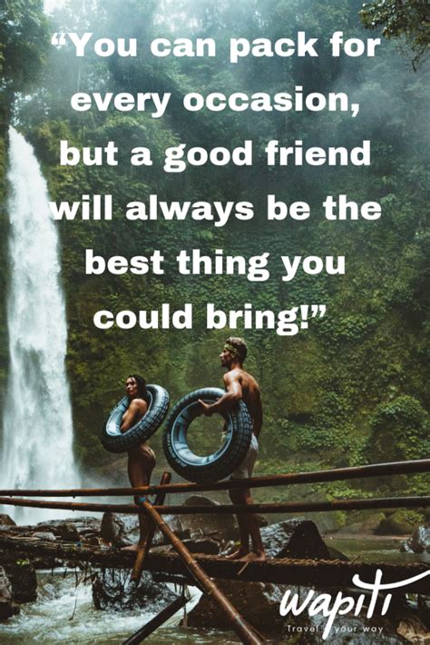 Quotes On Trip With Friends - Ileana Jackqueline