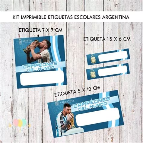 Kit Imprimible Etiquetas Escolares Argentina Campeon