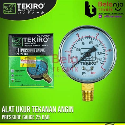 Tekiro Pressure Gauge Bar Alat Ukur Tekanan Angin Pengukur Tekanan