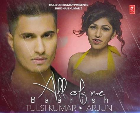 All Of Me (Baarish) Song Full Lyrics & Video | Tulsi Kumar 2015