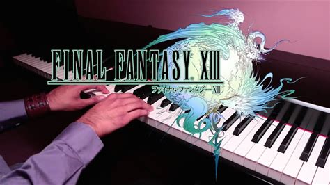 Final Fantasy Xiii Prelude To Final Fantasy Xiii Piano Youtube