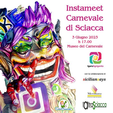 Instameet Carnevale Di Sciacca 2023 L AltraSciacca Sciacca