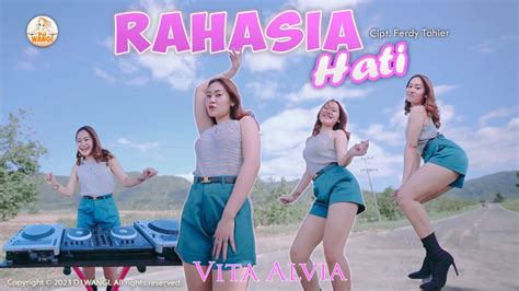 Dj Rahasia Hati Vita Alvia Bila Aku Harus Mencintai Dan Berbagi Hati