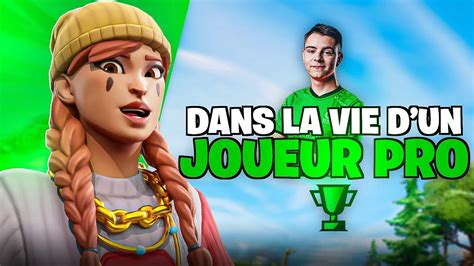 24H Dans La VIE D Un JOUEUR PRO Sur FORTNITE YouTube