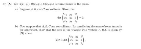 Solved 7 [x] Let A X1 Y1 B X2 Y2 C X3 Y3 Be Three Points