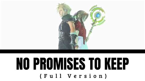 Ffvii No Promises To Keep Full Version English Subtitle Final