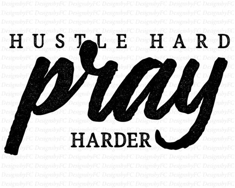 Hustle Hard Pray Harder Svg Christian Svg Jesus Svg Cricut Etsy