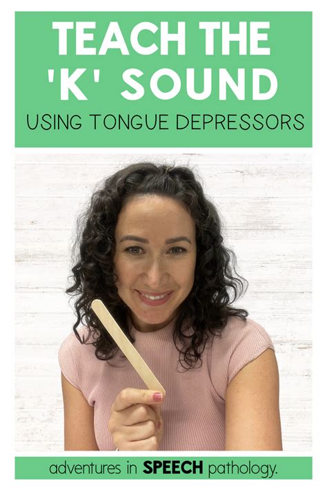 Master The K Sound Tongue Depressor Technique