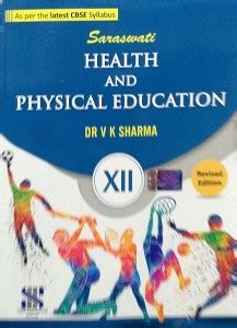 Saraswati Health And Physical Education Class As Per The Latest Cbse