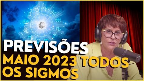 Marcia Sensitiva Previs Es Para Maio Todos Os Signos Youtube