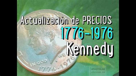 S Actualización de Precios 1776 1976 Kennedy Medio Dólar YouTube