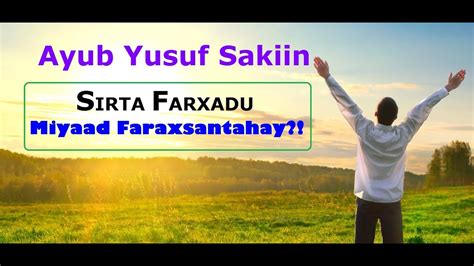 Sirta Farxadu The Secret Of Happiness Youtube