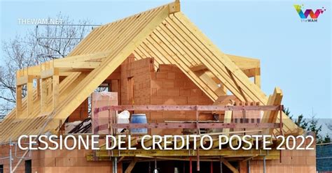 Cessione Del Credito Poste 2022 Guida Sconti Bonus Fiscali