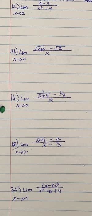 Solved 12 Limx2−42−x X→2 14 Limx→0x2x−2 L6