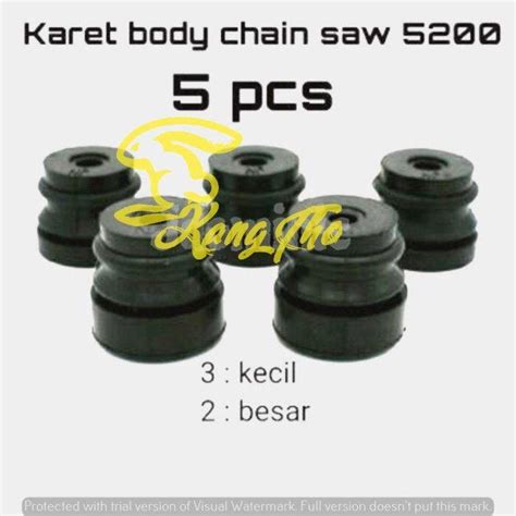 Karet Bodi Body Karet Damper Set Anti Getar Chainsaw 5200 5800 Lazada