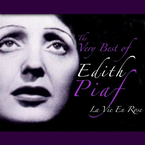 Edith Piaf The Very Best Of Edith Piaf La Vie En Rose