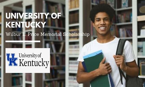 University Of Kentucky Wilbur L Price Memorial Scholarship