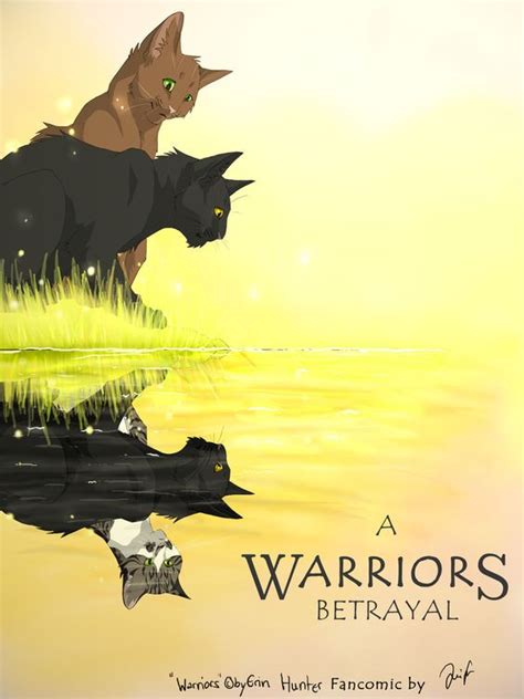 A Warriors Betrayal Cover By Mizu No Akira Deviantart On