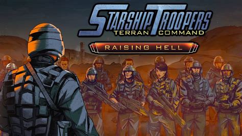 Raising Hell Dlc Campaign Pt 4 Starship Troopers Terran Command Youtube