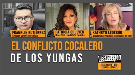 EL CONFLICTO COCALERO DE LOS YUNGAS Programa 16 YouTube