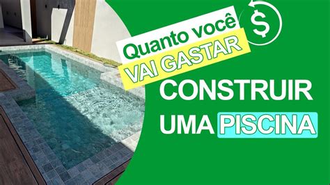 Quanto Eu Gastei Para Construir Uma Piscina Youtube