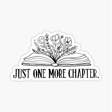 Just One More Chapter Sticker For Sale By Adyyylee Redbubble