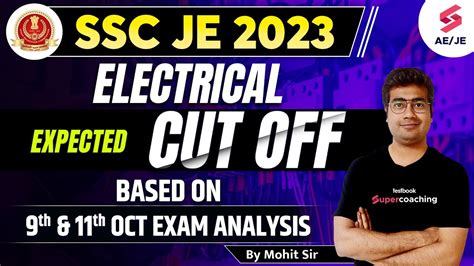 SSC JE Cut Off 2023 SSC JE Electrical Cut Off 2023 SSC JE Expected