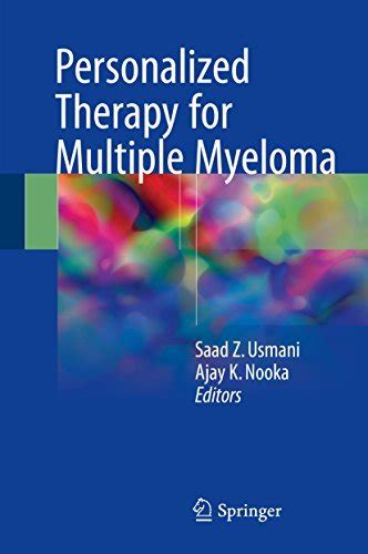 Personalized Therapy For Multiple Myeloma By Saad Z Usmani Goodreads