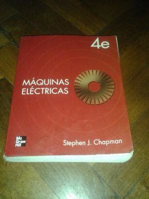 Stephen Chapman Maquinas Electricas Ta Edicion Pdf Noticias M Quina