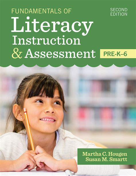 Fundamentals Of Literacy Instruction And Assessment Pre K 6 English