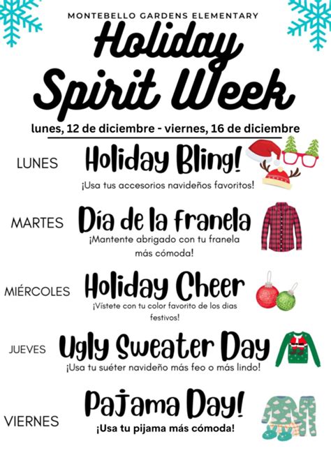 Holiday Spirit Week Join the fun Semana del Espíritu Navideño