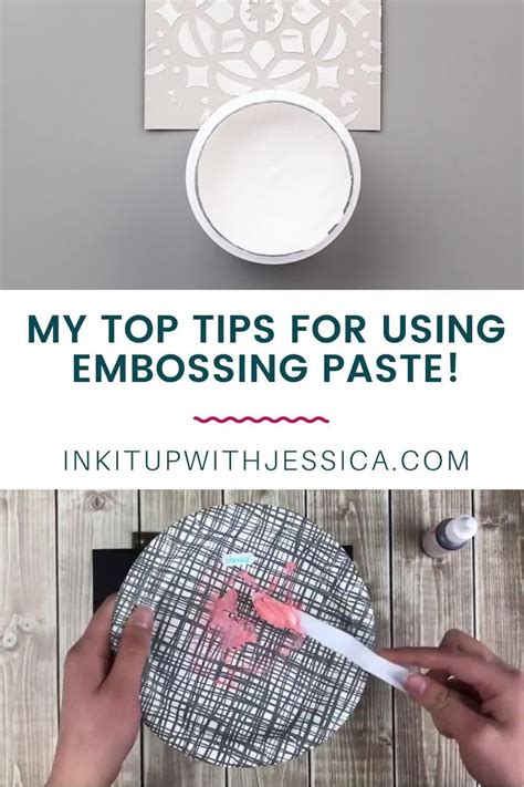 Tips For Using Embossing Paste Artofit