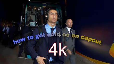 How To Get Cold Cc Dark Cc On Capcut Football Ronaldo Capcut YouTube