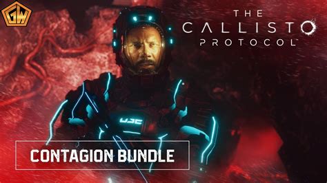 The Callisto Protocol Official Contagion Bundle Trailer GamesWorth