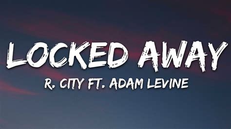 R City Locked Away Lyrics Ft Adam Levine Youtube