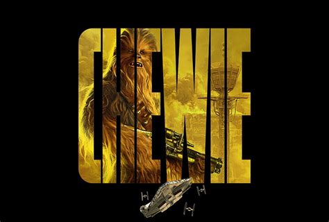 8K Solo Una Historia De Star Wars Chewbacca 2018 4K Chewie Fondo