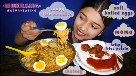 Asmr Eating Soupy Fire Noodlessoft Boiled Eggmomocrispy Potatobig