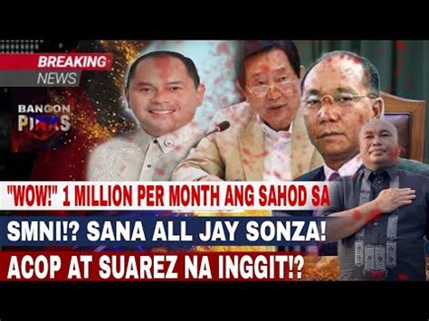 Wow Million Per Month Ang Sahod Sa Smni Sana All Jay Sonza Acop