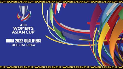 Afc World Cup 2022 Qualifiers AFC Women S Asian Cup India 2022