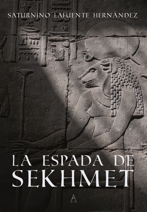 Rese A La Espada De Sekhmet Revista Submarino De Hojalata