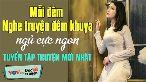 M I M Nghe Truy N M Khuya Ng C C Ngon C Truy N M Khuya I