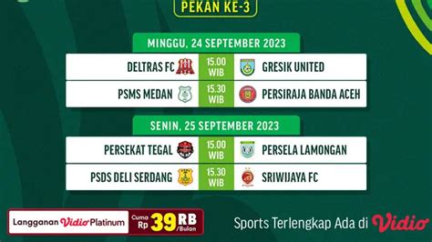 Jadwal Live Streaming Pegadaian Liga 2 2023 2024 Pekan Ketiga Di Vidio