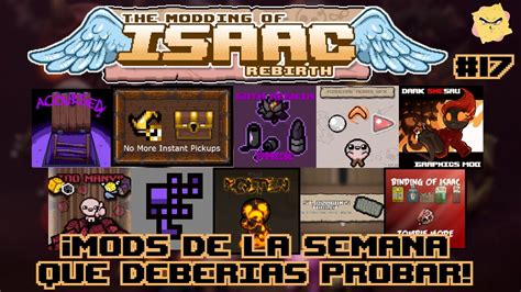 ¡mods De La Semana Que Deberías Probar The Binding Of Isaac