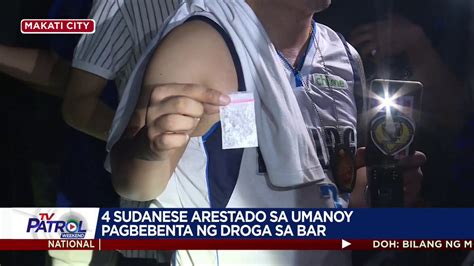 TV Patrol On Twitter Arestado Ang Apat Na Sudanese Na Suspek Sa