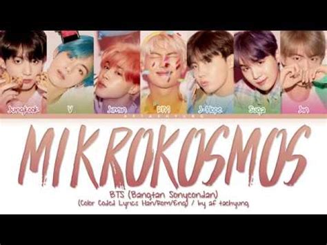 BTS 방탄소년단 Mikrokosmos 소우주 Color Coded Lyrics Han Rom Eng YouTube