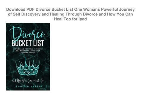 Ppt Download Pdf Divorce Bucket List One Womans Powerful Journey Of