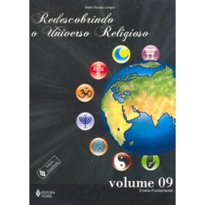 Redescobrindo O Universo Religioso Ensino Fundamental Vol