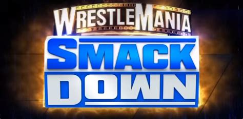 Wwe Wrestlemania Smackdown Alle Resultate Aus Los Angeles Kalifornien