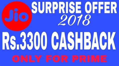 Jio Surprise Offer Cashback Rs Cashback On Recharge Of Rs Or