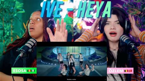 IVE 아이브 해야 HEYA MV reaction YouTube